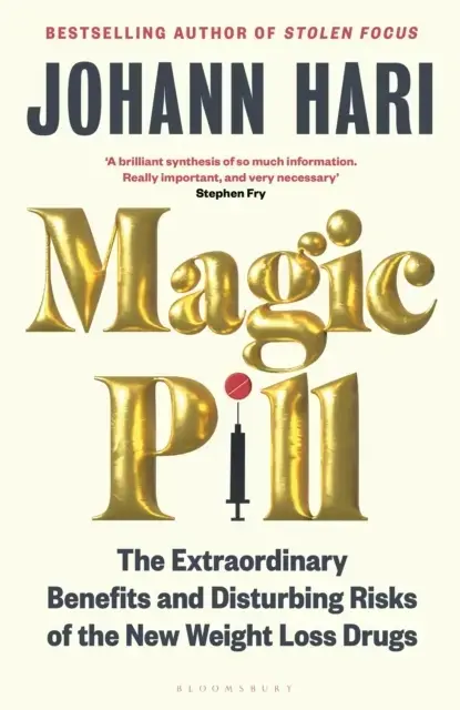 Magic Pill The Extraordinary Benefits And Disturbing Risks Of The New Weight Loss Drugs