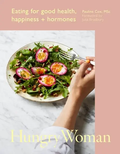 Hungry Woman Eating For Good Health, Happiness And Hormones