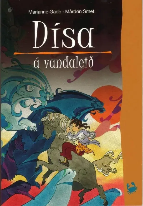 Dísa á vandaleið