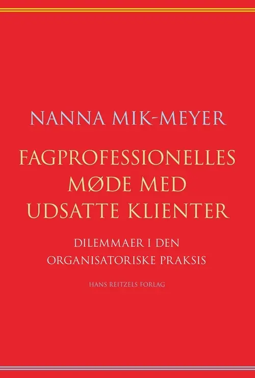 Fagprofessionelles møde med udsatte klienter