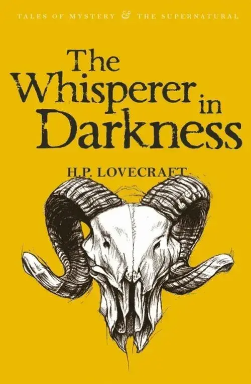The Whisperer In Darknesscollected Stories Volume One