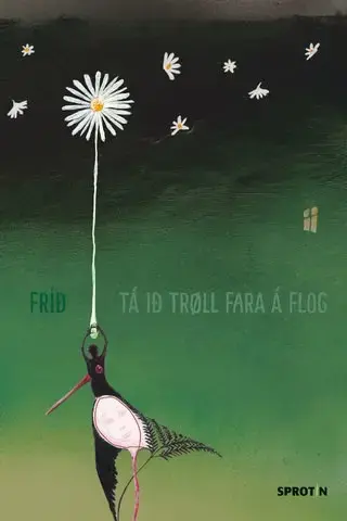 Tá ið trøll fara á flog