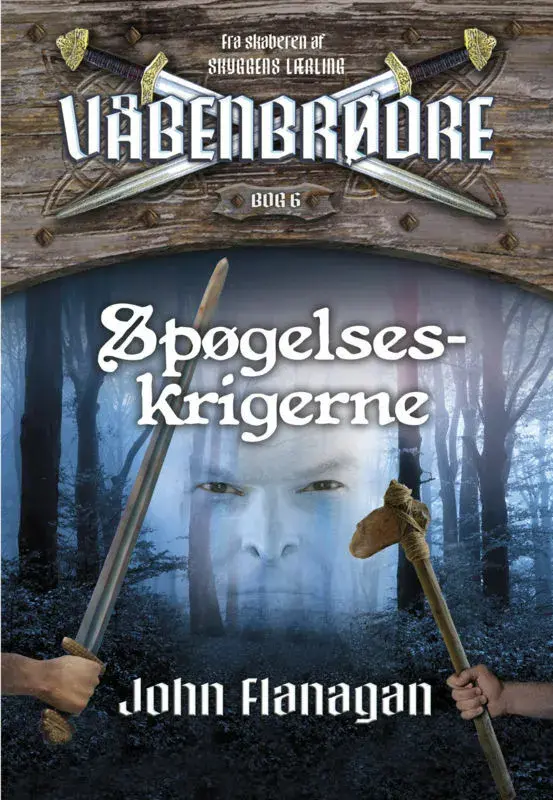 Våbenbrødre 6 - Spøgelseskrigerne