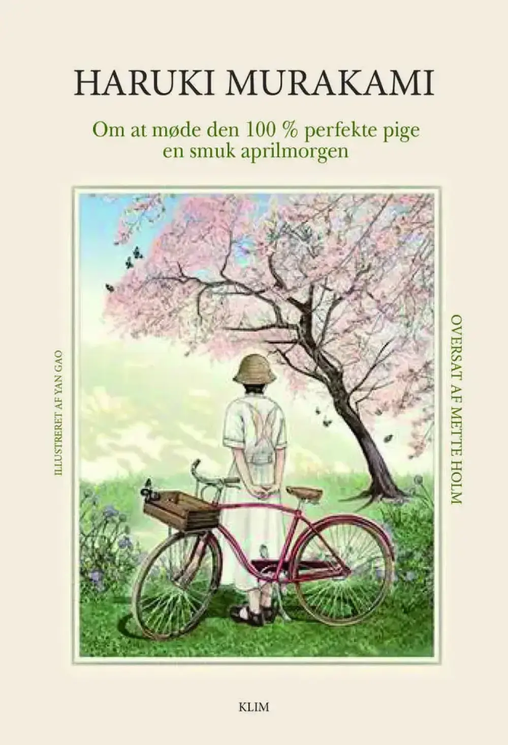 Om at møde den 100% perfekte pige en smuk aprilmorgen