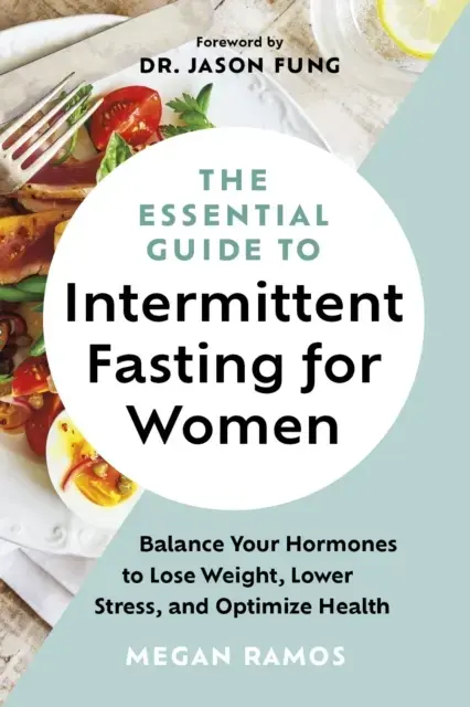 The Essential Guide to Intermittent Fasting for Womenbalance