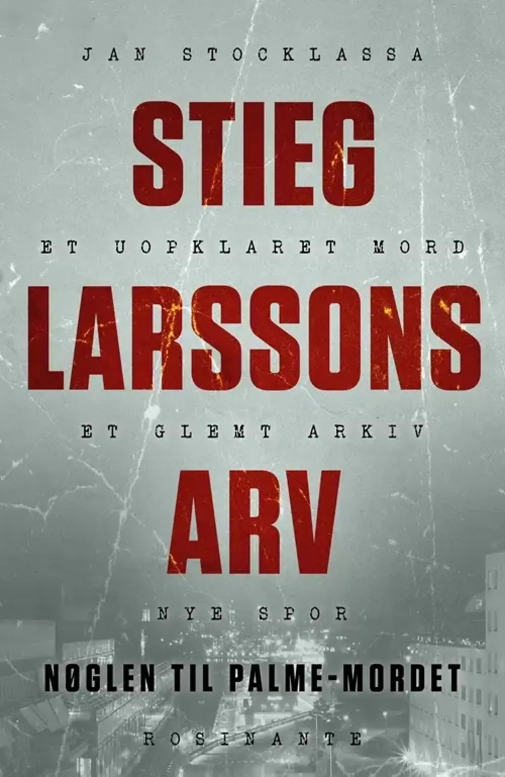 Stieg Larssons arv
