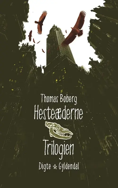 Hesteæderne. Trilogien