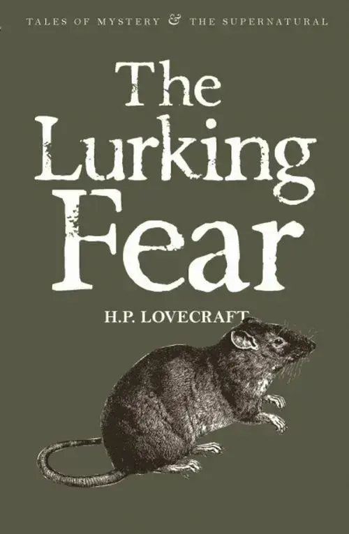 The Lurking Fear - Collected Short Stories Volume 4