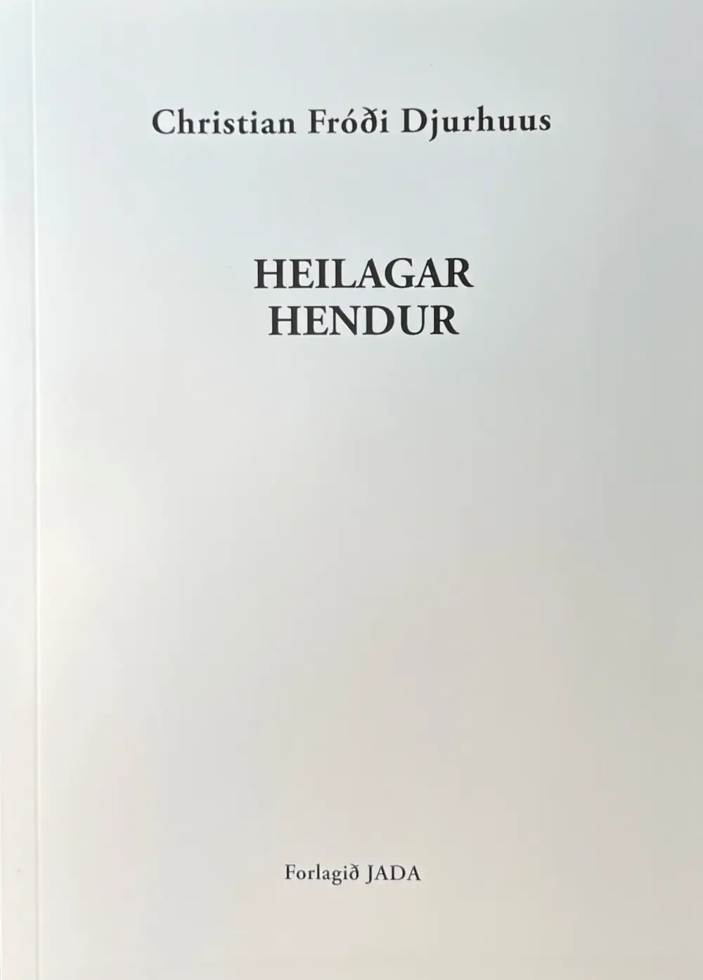 Heilagar hendur, smágreinar