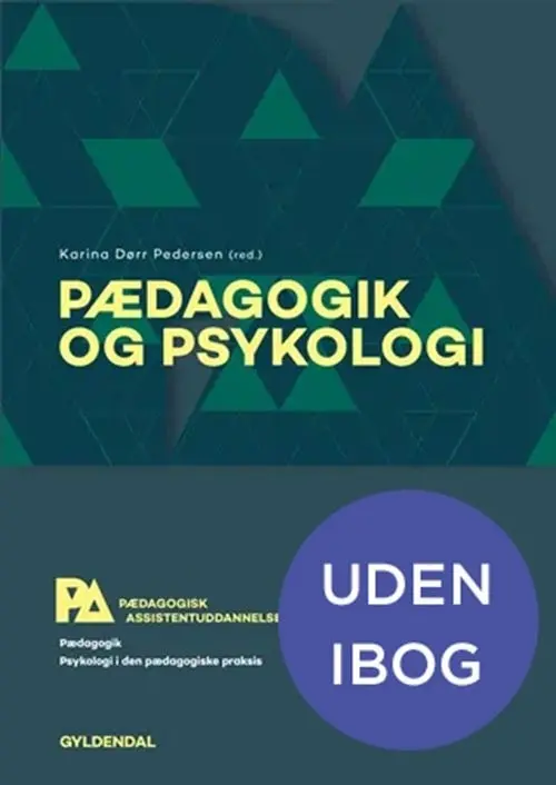 Pædagogik og psykologi. Pædagogisk assistent