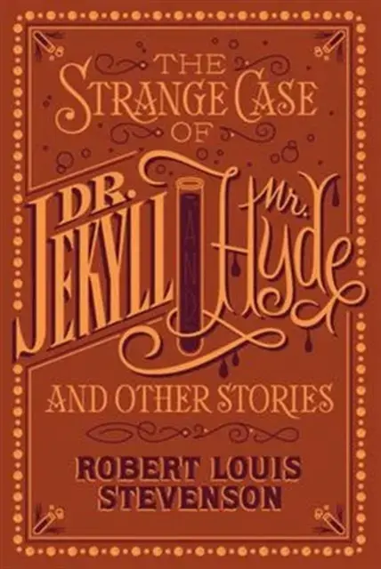 The Strange Case of Dr. Jekyll and Mr. Hyde and Other Storie