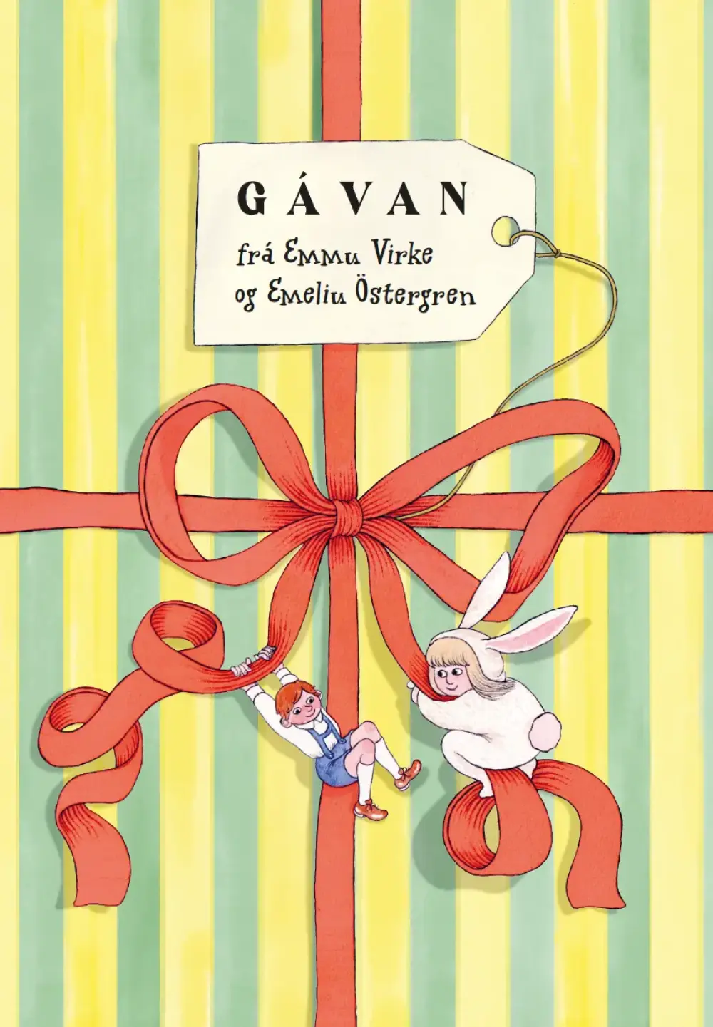 3-5 ÁR: GÁVAN
