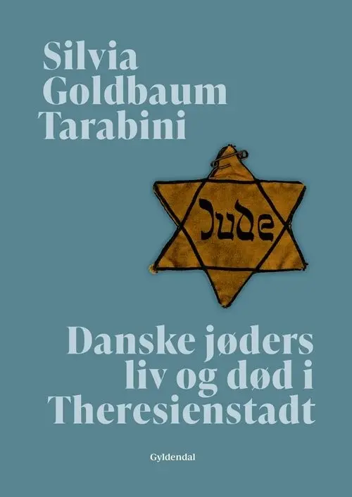 Danske jøders liv og død i Theresienstadt