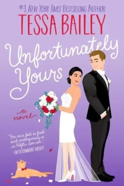 Unfortunately Yours Uk A Novel