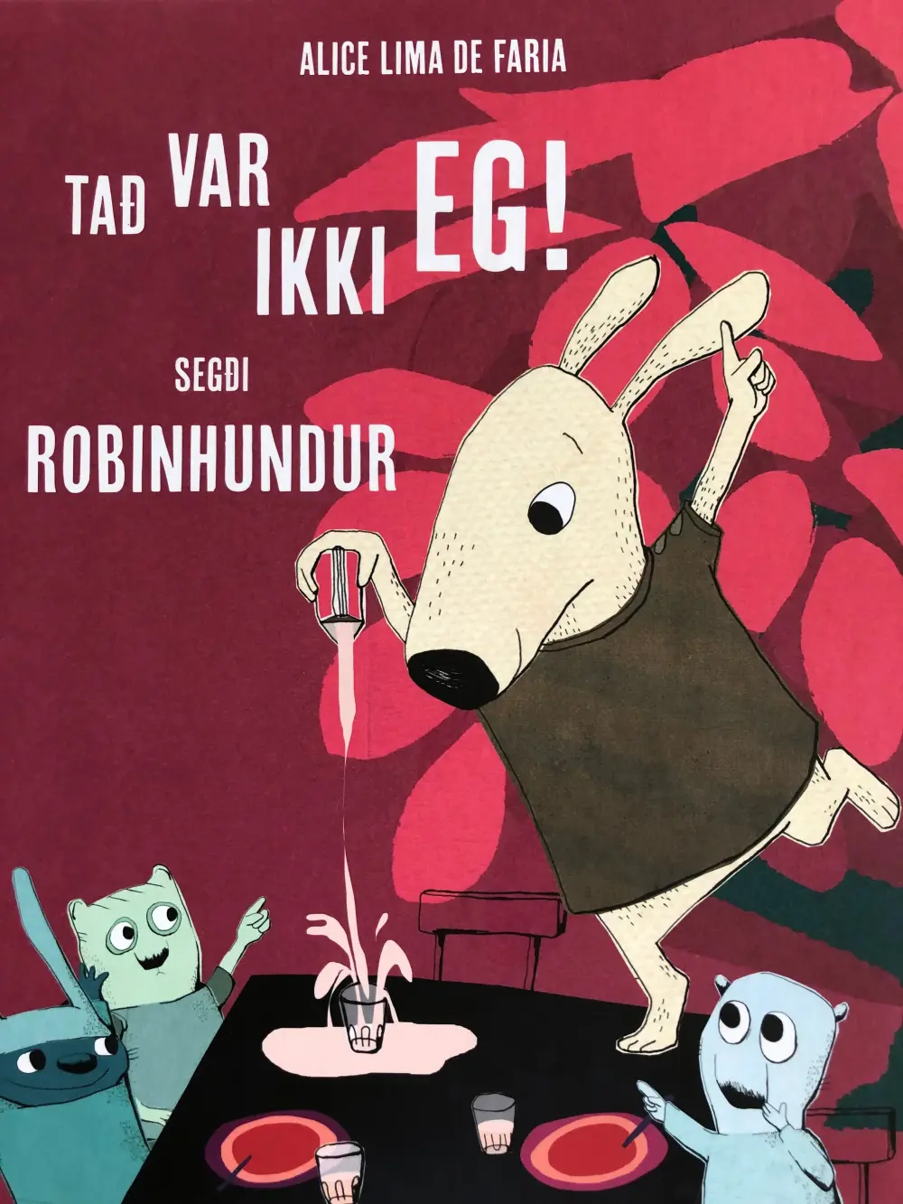 Tað var ikki eg! segði Robinhundur (15)