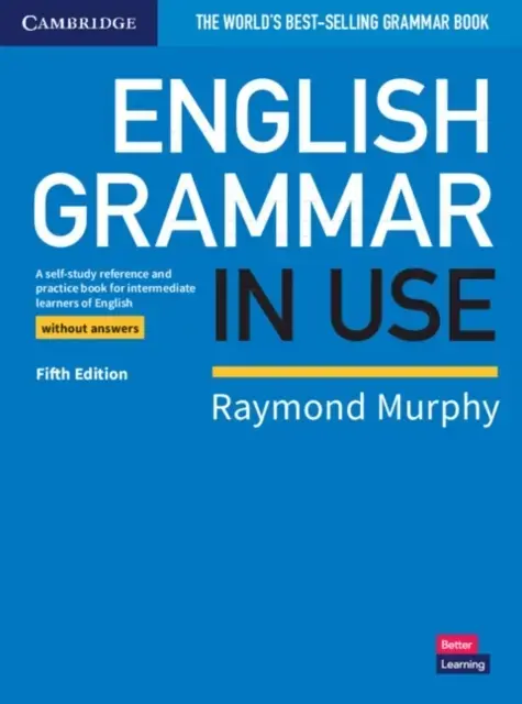 English Grammar In Use Book Without Answers A Self-Study Ref