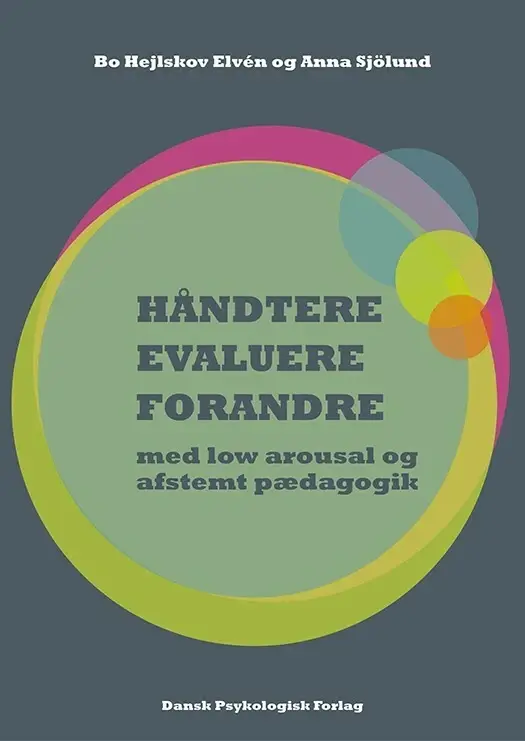 HÅNDTERE, EVALUERE, FORANDRE