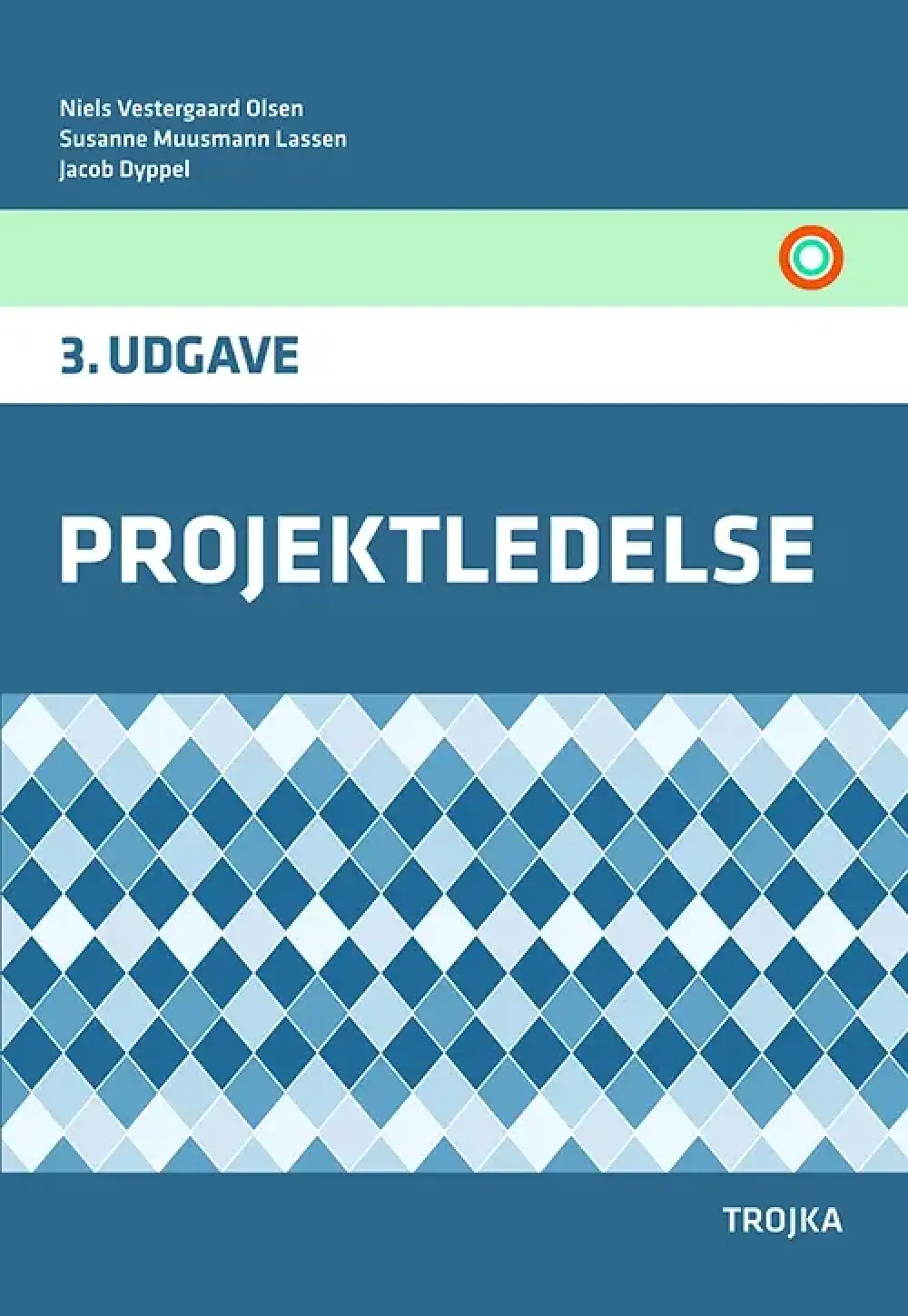 Projektledelse, 3. udgave