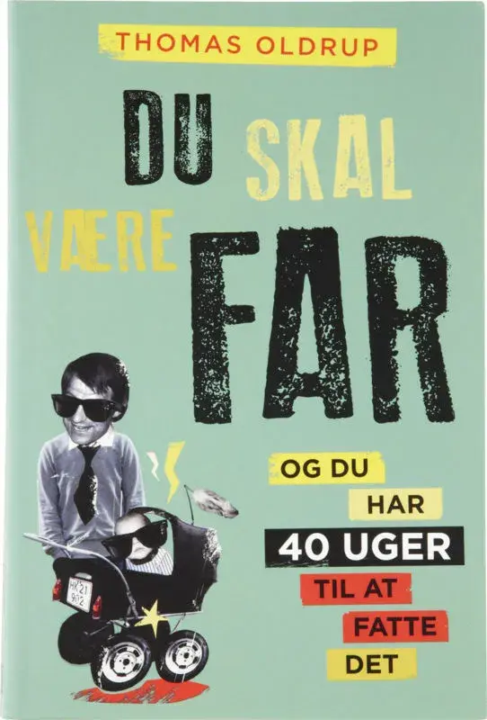 Du skal være far