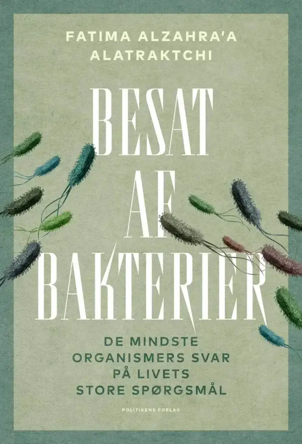 Besat af bakterier