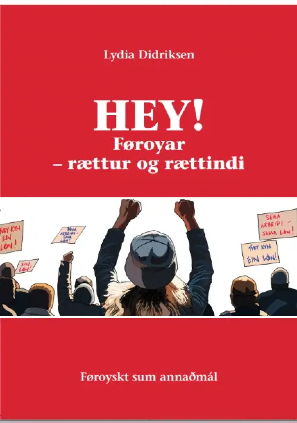 Hey! 10 - Føroyar-rættur og rættindi