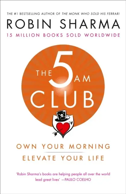 The 5 Am Club Own Your Morning. Elevate Your Life.