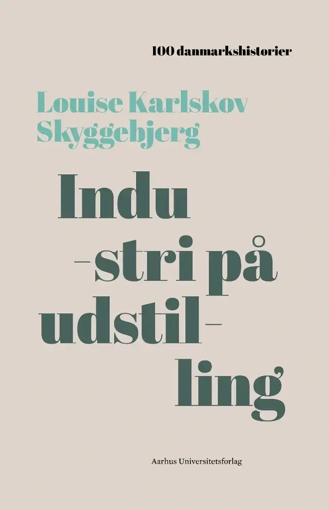 Industri på udstilling